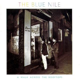 blue nile lyrics|the blue nile members.